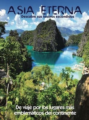 ASIA ETERNA | 9788417823580 | MAZARRASA, LUIS | Llibreria Online de Vilafranca del Penedès | Comprar llibres en català