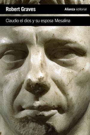 CLAUDIO EL DIOS Y SU ESPOSA MESALINA | 9788491817130 | GRAVES, ROBERT | Llibreria L'Odissea - Libreria Online de Vilafranca del Penedès - Comprar libros