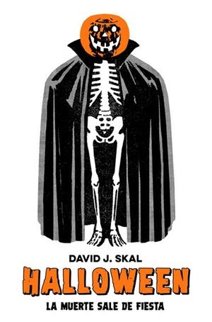 HALLOWEEN | 9788417645069 | SKAL, DAVID J. | Llibreria L'Odissea - Libreria Online de Vilafranca del Penedès - Comprar libros