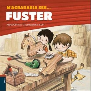 M'AGRADARIA SER FUSTER | 9788447940127 | OBIOLS LLOPART, ANNA | Llibreria L'Odissea - Libreria Online de Vilafranca del Penedès - Comprar libros