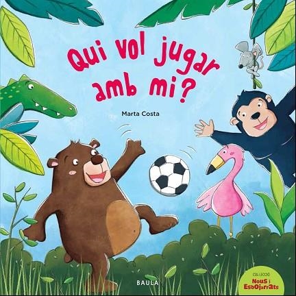 QUI VOL JUGAR AMB MI? | 9788447940158 | COSTA I VIRGILI, MARTA | Llibreria L'Odissea - Libreria Online de Vilafranca del Penedès - Comprar libros