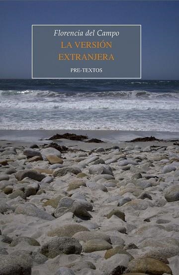 LA VERSIÓN EXTRANJERA | 9788417830847 | DEL CAMPO, FLORENCIA | Llibreria Online de Vilafranca del Penedès | Comprar llibres en català