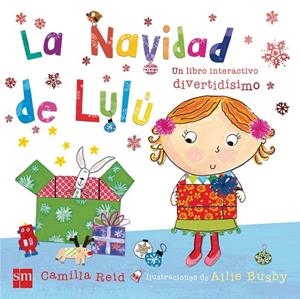LA NAVIDAD DE LULU | 9788467580594 | REID, CAMILLA | Llibreria L'Odissea - Libreria Online de Vilafranca del Penedès - Comprar libros