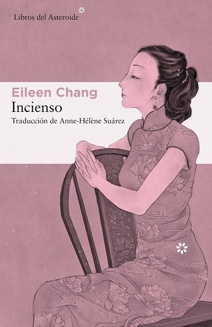 INCIENSO | 9788417977009 | CHANG, EILEEN | Llibreria L'Odissea - Libreria Online de Vilafranca del Penedès - Comprar libros