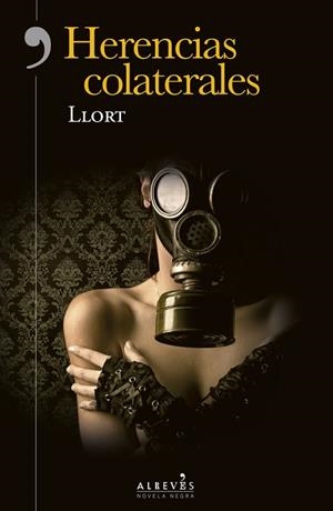 HERENCIAS COLATERALES | 9788417847319 | LLORT CARCELLER, LLUÍS | Llibreria L'Odissea - Libreria Online de Vilafranca del Penedès - Comprar libros
