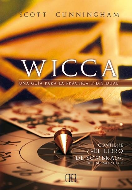 WICCA | 9788496111523 | CUNNINGHAM, SCOTT | Llibreria L'Odissea - Libreria Online de Vilafranca del Penedès - Comprar libros