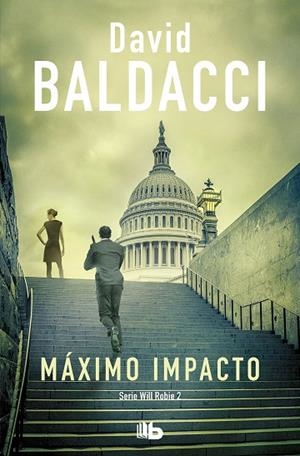 MÁXIMO IMPACTO (WILL ROBIE 2) | 9788413140940 | BALDACCI, DAVID | Llibreria Online de Vilafranca del Penedès | Comprar llibres en català