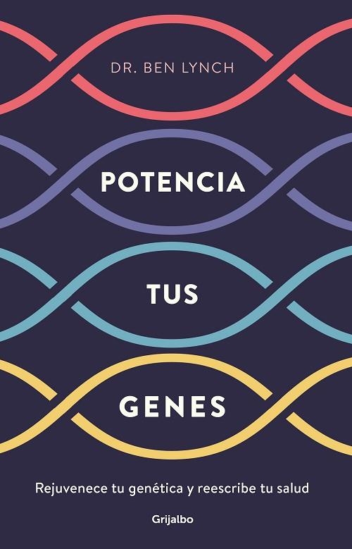 POTENCIA TUS GENES | 9788425357749 | LYNCH, BEN | Llibreria Online de Vilafranca del Penedès | Comprar llibres en català