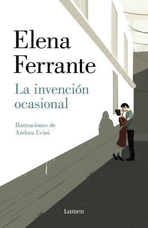 LA INVENCIÓN OCASIONAL | 9788426407351 | FERRANTE, ELENA | Llibreria L'Odissea - Libreria Online de Vilafranca del Penedès - Comprar libros