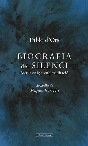 BIOGRAFIA DEL SILENCI | 9788417971298 | D'ORS, PABLO | Llibreria Online de Vilafranca del Penedès | Comprar llibres en català