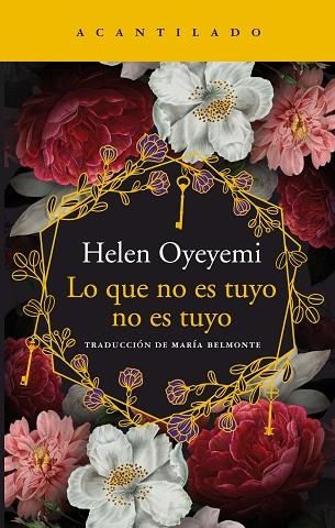 LO QUE NO ESTUYO NO ES TUYO | 9788417902025 | OYEYEMI, HELEN | Llibreria L'Odissea - Libreria Online de Vilafranca del Penedès - Comprar libros