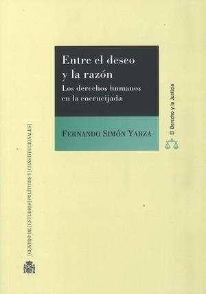 ENTRE EL DESEO Y LA RAZÓN | 9788425917530 | SIMÓN YARZA, FERNANDO | Llibreria L'Odissea - Libreria Online de Vilafranca del Penedès - Comprar libros