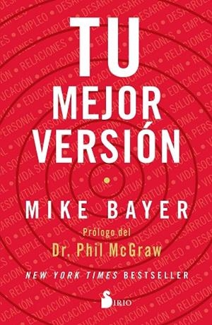 TU MEJOR VERSIÓN | 9788418000058 | BAYER, MIKE | Llibreria Online de Vilafranca del Penedès | Comprar llibres en català