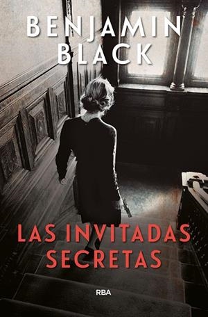 LAS INVITADAS SECRETAS | 9788491870814 | BLACK BENJAMIN | Llibreria L'Odissea - Libreria Online de Vilafranca del Penedès - Comprar libros