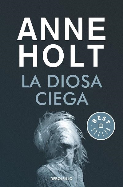 LA DIOSA CIEGA (HANNE WILHELMSEN 1) | 9788466349703 | HOLT, ANNE | Llibreria L'Odissea - Libreria Online de Vilafranca del Penedès - Comprar libros