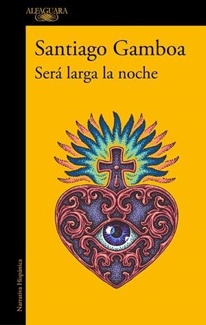 SERÁ LARGA LA NOCHE | 9788420438931 | GAMBOA, SANTIAGO | Llibreria L'Odissea - Libreria Online de Vilafranca del Penedès - Comprar libros