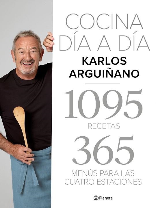 COCINA DÍA A DÍA | 9788408217275 | ARGUIÑANO, KARLOS | Llibreria L'Odissea - Libreria Online de Vilafranca del Penedès - Comprar libros