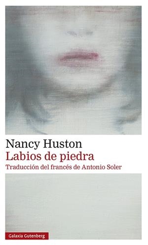 LABIOS DE PIEDRA | 9788417747947 | HUSTON, NANCY | Llibreria Online de Vilafranca del Penedès | Comprar llibres en català