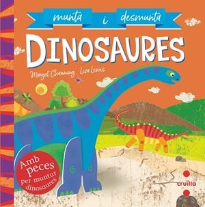 MUNTA I DESMUNTA DINOSAURES | 9788466146722 | CHANNING, MARGOT | Llibreria L'Odissea - Libreria Online de Vilafranca del Penedès - Comprar libros