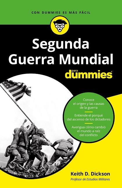 LA SEGUNDA GUERRA MUNDIAL PARA DUMMIES | 9788432905698 | DICKSON, KEITH | Llibreria L'Odissea - Libreria Online de Vilafranca del Penedès - Comprar libros