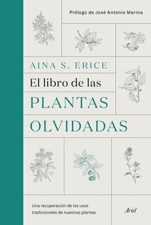 EL LIBRO DE LAS PLANTAS OLVIDADAS | 9788434431461 | S. ERICE, AINA | Llibreria L'Odissea - Libreria Online de Vilafranca del Penedès - Comprar libros