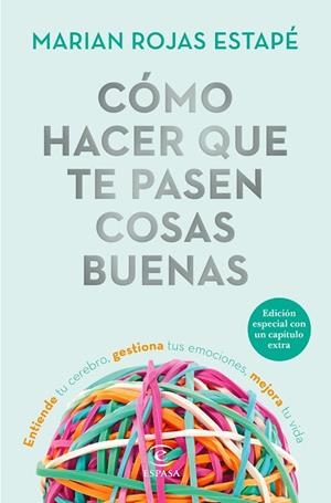 CÓMO HACER QUE TE PASEN COSAS BUENAS (EDICIÓN ESPECIAL) | 9788467057669 | ROJAS, MARIÁN | Llibreria Online de Vilafranca del Penedès | Comprar llibres en català