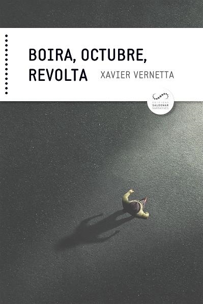 BOIRA OCTUBRE REVOLTA | 9788417611231 | VERNETTA GALLART, XAVIER | Llibreria L'Odissea - Libreria Online de Vilafranca del Penedès - Comprar libros