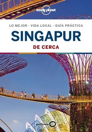 SINGAPUR DE CERCA 2 | 9788408209898 | JONG, RIA DE | Llibreria Online de Vilafranca del Penedès | Comprar llibres en català