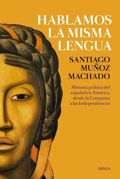 HABLAMOS LA MISMA LENGUA | 9788491991656 | MUÑOZ MACHADO, SANTIAGO | Llibreria L'Odissea - Libreria Online de Vilafranca del Penedès - Comprar libros