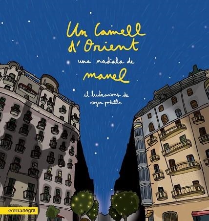 UN CAMELL D’ORIENT | 9788418022203 | MANEL | Llibreria L'Odissea - Libreria Online de Vilafranca del Penedès - Comprar libros