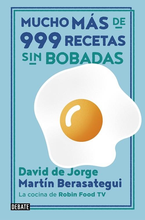 MUCHO MÁS DE 999 RECETAS SIN BOBADAS | 9788417636838 | DE JORGE, DAVID/BERASATEGUI, MARTÍN | Llibreria L'Odissea - Libreria Online de Vilafranca del Penedès - Comprar libros