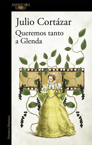 QUEREMOS TANTO A GLENDA | 9788420439174 | CORTÁZAR, JULIO | Llibreria L'Odissea - Libreria Online de Vilafranca del Penedès - Comprar libros