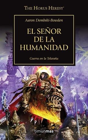 EL SEÑOR DE LA HUMANIDAD Nº41 | 9788445006337 | DEMBSKI-BOWDEN, AARON | Llibreria L'Odissea - Libreria Online de Vilafranca del Penedès - Comprar libros