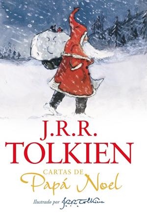 CARTAS DE PAPÁ NOEL (NUEVA EDICIÓN) | 9788445006733 | TOLKIEN, J. R. R. | Llibreria L'Odissea - Libreria Online de Vilafranca del Penedès - Comprar libros