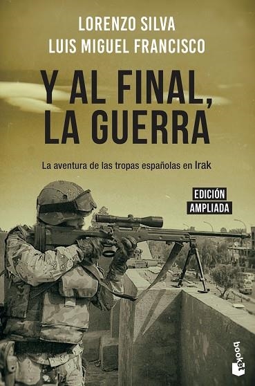 Y AL FINAL LA GUERRA | 9788408217831 | SILVA, LORENZO/FRANCISCO, LUIS MIGUEL | Llibreria L'Odissea - Libreria Online de Vilafranca del Penedès - Comprar libros