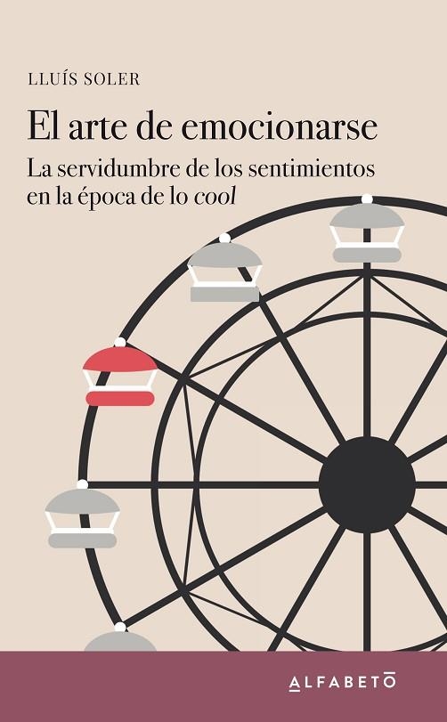 EL ARTE DE EMOCIONARSE | 9788417951023 | SOLER, LLUÍS | Llibreria L'Odissea - Libreria Online de Vilafranca del Penedès - Comprar libros