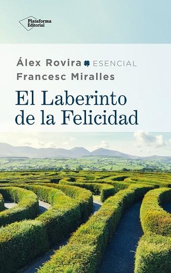 EL LABERINTO DE LA FELICIDAD | 9788417886059 | ROVIRA, ÁLEX/MIRALLES, FRANCESC | Llibreria L'Odissea - Libreria Online de Vilafranca del Penedès - Comprar libros