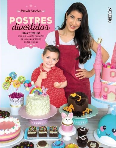 POSTRES DIVERTIDOS | 9788441542013 | SÁNCHEZ SOTOMAYOR, PAMELA | Llibreria L'Odissea - Libreria Online de Vilafranca del Penedès - Comprar libros