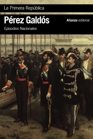 LA PRIMERA REPÚBLICA | 9788491817444 | PÉREZ GALDÓS, BENITO | Llibreria Online de Vilafranca del Penedès | Comprar llibres en català