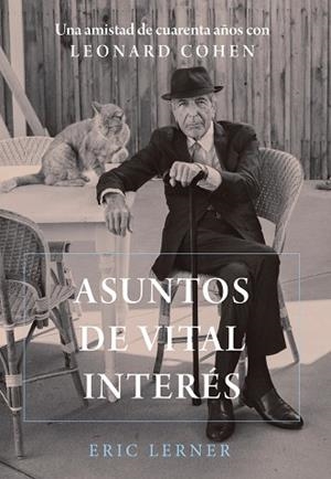 ASUNTOS DE VITAL INTERÉS | 9788491816867 | LERNER, ERIC | Llibreria L'Odissea - Libreria Online de Vilafranca del Penedès - Comprar libros