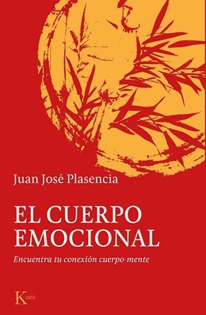 EL CUERPO EMOCIONAL | 9788499887180 | PLASENCIA NEGRÍN, JUAN JOSÉ | Llibreria L'Odissea - Libreria Online de Vilafranca del Penedès - Comprar libros