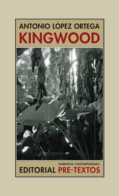 KINGWOOD | 9788417830885 | LÓPEZ ORTEGA, ANTONIO | Llibreria Online de Vilafranca del Penedès | Comprar llibres en català