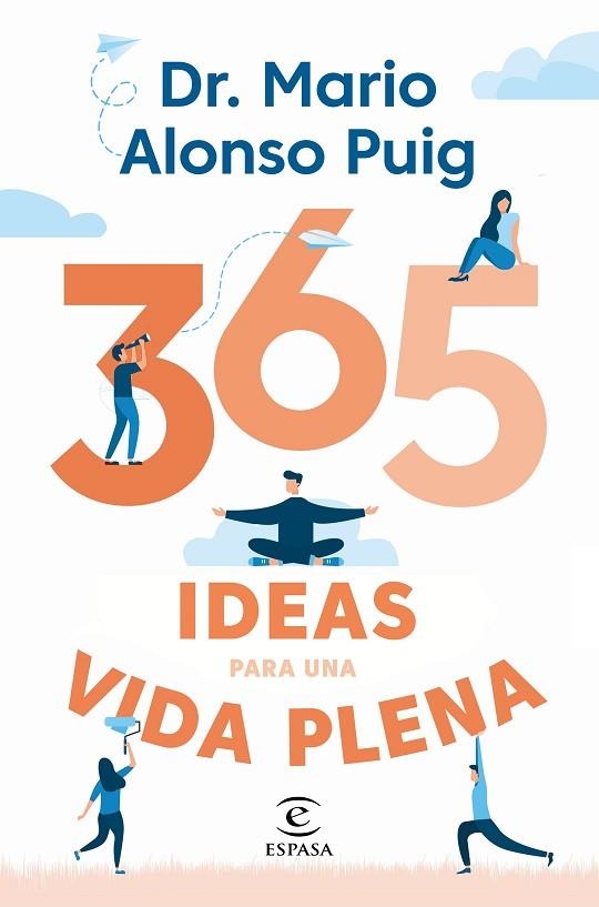 365 IDEAS PARA UNA VIDA PLENA | 9788467057430 | PUIG, MARIO ALONSO | Llibreria L'Odissea - Libreria Online de Vilafranca del Penedès - Comprar libros