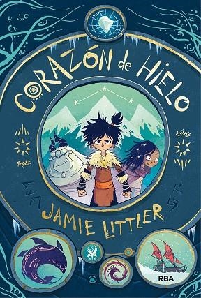 CORAZÓN DE HIELO | 9788427216822 | LITTLER JAMIE | Llibreria L'Odissea - Libreria Online de Vilafranca del Penedès - Comprar libros