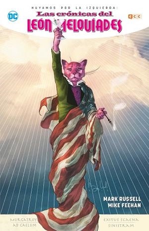 HUYAMOS POR LA IZQUIERDA: LAS CRÓNICAS DEL LEÓN MELQUÍADES | 9788417960070 | RUSSELL, MARK | Llibreria Online de Vilafranca del Penedès | Comprar llibres en català