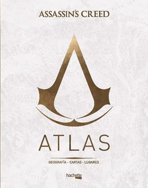 ATLAS ASSASSIN'S CREED | 9788417240363 | DELALANDE, GUILLAUME | Llibreria Online de Vilafranca del Penedès | Comprar llibres en català