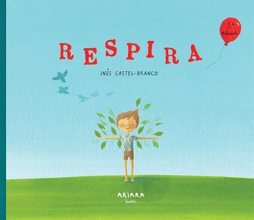 RESPIRA ( CASTELLÀ ) | 9788417440138 | CASTEL-BRANCO, INÊS | Llibreria L'Odissea - Libreria Online de Vilafranca del Penedès - Comprar libros
