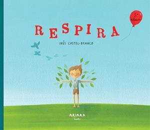 RESPIRA ( CASTELLÀ ) | 9788417440138 | CASTEL-BRANCO, INÊS | Llibreria Online de Vilafranca del Penedès | Comprar llibres en català
