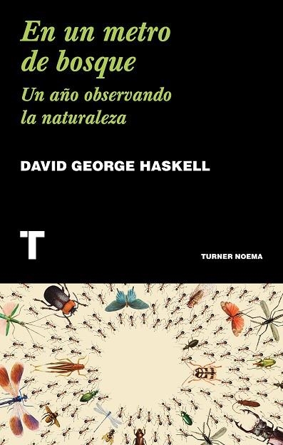 EN UN METRO DE BOSQUE | 9788417866211 | HASKELL, DAVID GEORGE | Llibreria L'Odissea - Libreria Online de Vilafranca del Penedès - Comprar libros