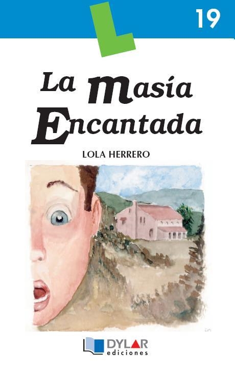 LA MASIA ENCANTADA-LIBRO  19 | 9788495280374 | HERRERO, LOLA | Llibreria L'Odissea - Libreria Online de Vilafranca del Penedès - Comprar libros